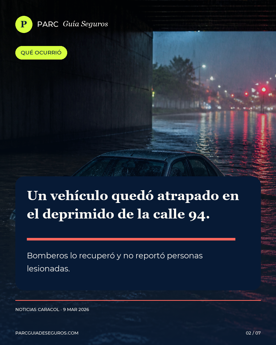 Vehículo atrapado en el deprimido de la calle 94 durante una inundación